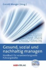 Gesund, sozial und nachhaltig managen