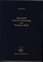 Festschrift zum 80. Geburtstag von Hermann Baltl