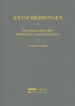 Entscheidungen des Österreichischen Obersten Gerichtshofes in Strafsachen