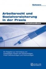 Arbeitsrecht und Sozialversicherung in der Praxis