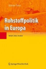Rohstoffpolitik in Europa. Bd.2