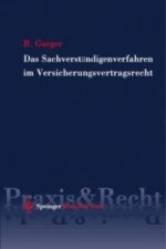 Das Sachverständigenverfahren im Versicherungsvertragsrecht (f. Österreich)