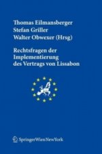 Rechtsfragen der Implementierung des Vertrags von Lissabon (f. Österreich)