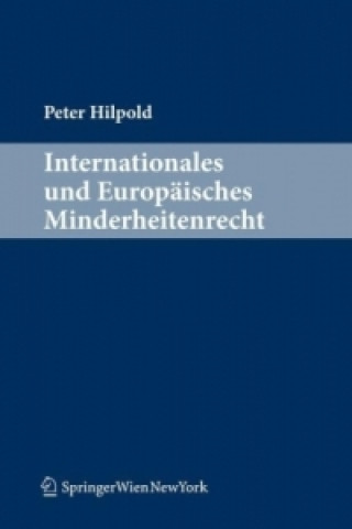 Internationales und Europäisches Minderheitenrecht
