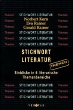 Stichwort Literatur - Geschichte der deutschsprachigen Literatur - Neubearbeitung