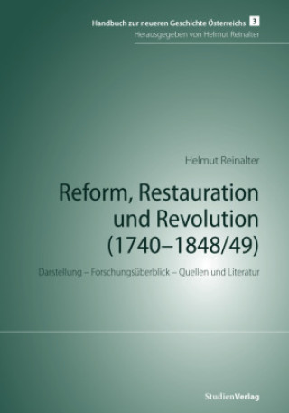Reform, Restauration und Revolution