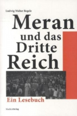 Meran und das Dritte Reich