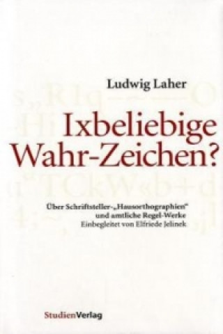 Ixbeliebige Wahr-Zeichen?