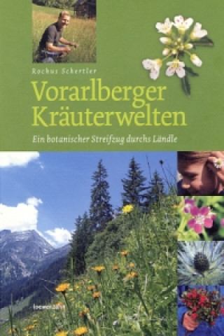 Vorarlberger Kräuterwelten