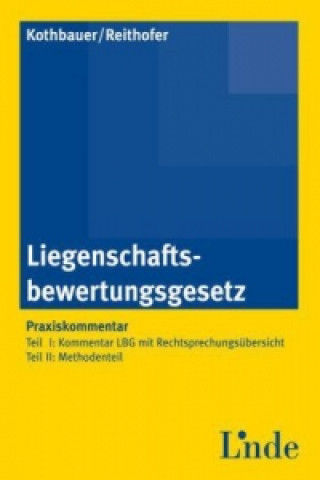 Liegenschaftsbewertungsgesetz (LBG), Kommentar (f. Österreich)