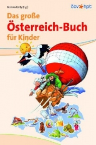 Das große Österreich-Buch für Kinder