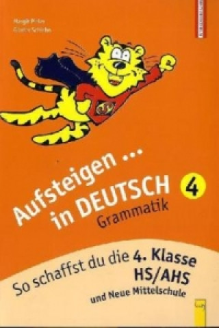 Aufsteigen in Deutsch, Grammatik. Tl.4