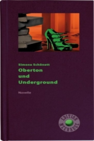 Oberton und Underground