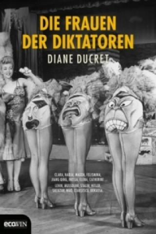 Die Frauen der Diktatoren