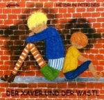 Der Xaver und der Wastl