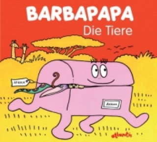 Barbapapa - Die Tiere