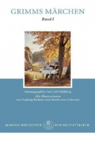 Kinder- und Hausmärchen gesammelt durch die Brüder Grimm. Bd.1