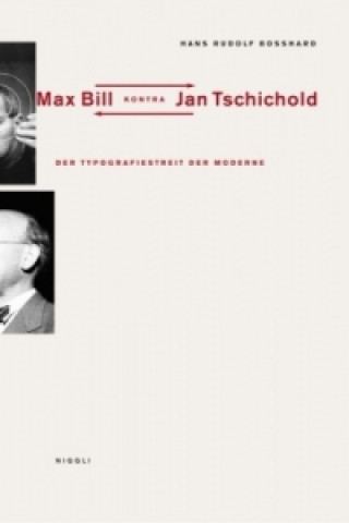 Max Bill kontra Jan Tschichold