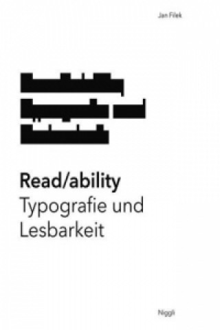 Read/ability. Typografie und Lesbarkeit