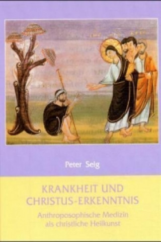 Krankheit und Christus-Erkenntnis