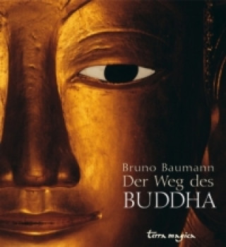 Terra magica Der Weg des Buddha