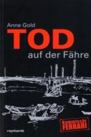 Tod auf der Fähre