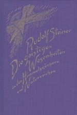 Die geistigen Wesenheiten in den Himmelskörpern und Naturreichen