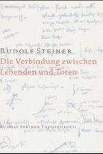 Die Verbindung zwischen Lebenden und Toten