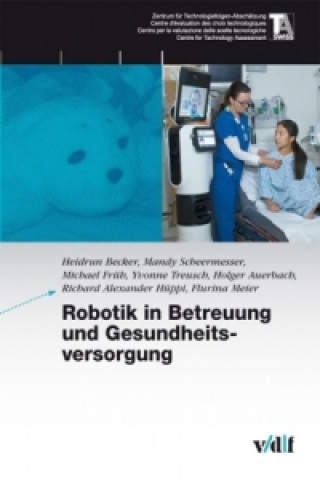 Robotik in Betreuung und Gesundheitsversorgung