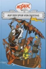 Dig, Dag und Ritter Runkel - Auf der Spur von Digedag