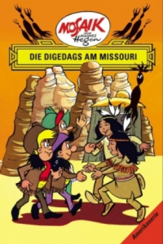 Die Digedags am Missouri