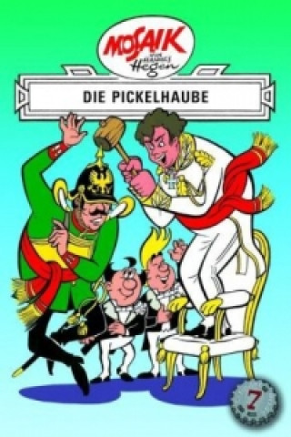 Die Digedags - Die Pickelhaube