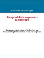 UEbungsbuch Rechnungswesen - Bankkaufleute