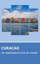 Reisefuhrer Curacao - Die niederlandische Perle der Karibik