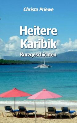 Heitere Karibik