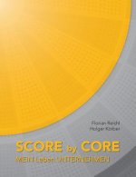 Score by Core