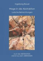 Wege in die Abstraktion