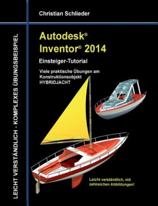 Autodesk Inventor 2014 - Einsteiger-Tutorial