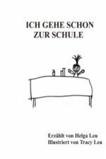 Ich gehe schon zur Schule