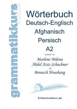 Woerterbuch Deutsch-Englisch-Afghanisch-Persisch Niveau A2