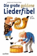 Die große goldene Liederfibel