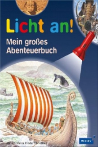 Meyers kleine Kinderbibliothek - Licht an!