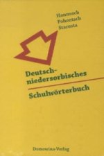 Deutsch-niedersorbisches Schulwörterbuch/Nimsko-dolnoserbski sulski slownik