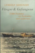 Fänger & Gefangene