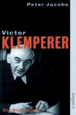Victor Klemperer, Im Kern ein deutsches Gewächs