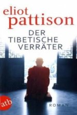 Der tibetische Verräter