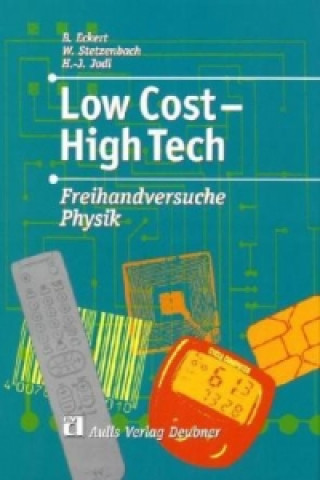 Low Cost - High Tech
