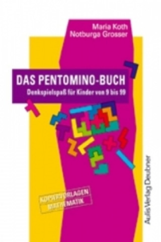 Kopiervorlagen Mathematik / Das Pentomino-Buch