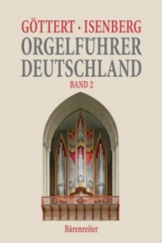 Orgelführer Deutschland, Band II. Bd.2