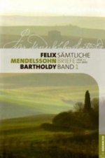 Felix Mendelssohn Bartholdy - Sämtliche Briefe in 12 Bänden, m. 1 CD-ROM, 12 Teile